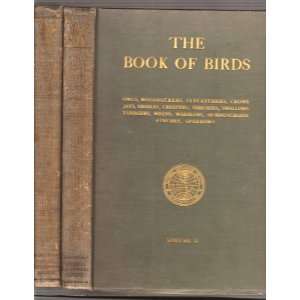  THE BOOK OF BIRDS. 2 Vol Gilbert & Wetmore, Alexander 