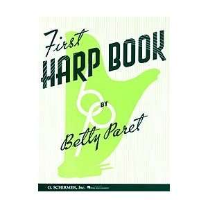  First Harp Book Composer B Paret (0073999096507) Books