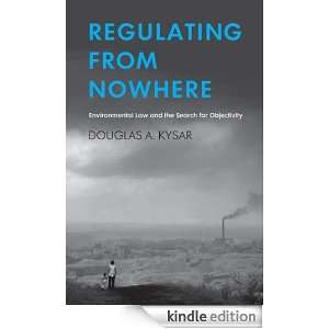 Regulating from Nowhere Environmental Law and the Search for 