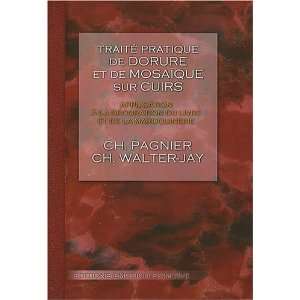   la maroquinerie (9782354221201) Ch ; Walter Jay, Ch Pagnier Books