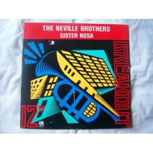  NEVILLE BROTHERS Sister Rosa UK 12 1989 Neville Brothers Music