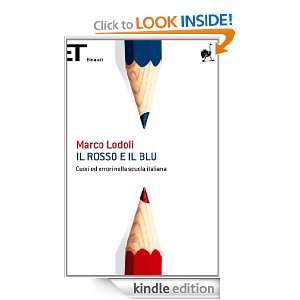 Il rosso e il blu (Super ET) (Italian Edition) Marco Lodoli  