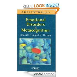 Emotional Disorders and Metacognition Innovative Cognitive Therapy 