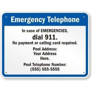  Emergency Telephone [Custom Text] Aluminum Sign, 24 x 18 