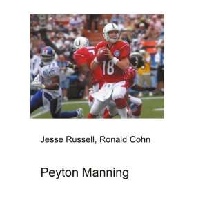  Peyton Manning Ronald Cohn Jesse Russell Books