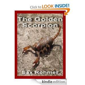 The Golden Scorpion (Annotated) Sax Rohmer  Kindle Store