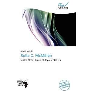  Rolla C. McMillen (9786138846987) Jody Cletus Books