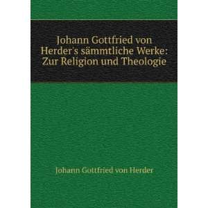   Werke Zur Religion und Theologie Johann Gottfried von Herder Books
