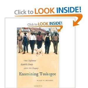  Examining Tuskegee The Infamous Syphilis Study and Its 