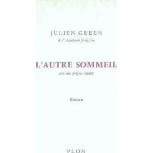 Lautre sommeil Green Julien Books