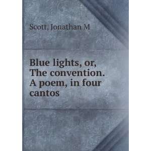   poem, in four cantos (9785873541478) Jonathan M Scott Books