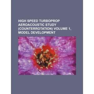  High speed turboprop aeroacoustic study (counterrotation 