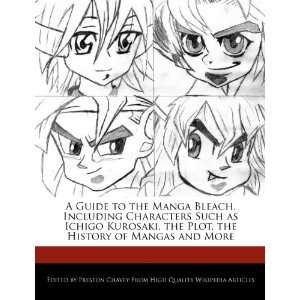  A Guide to the Manga Bleach, Including Characters Such as 