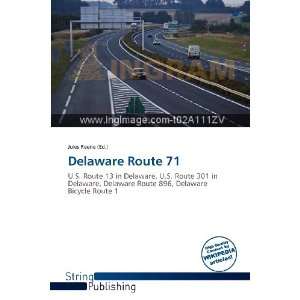  Delaware Route 71 (9786138811091) Jules Reene Books