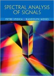 Spectral Analysis of Signals, (0131139568), Petre Stoica, Textbooks 