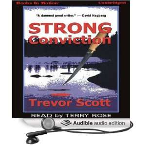   Conviction (Audible Audio Edition) Trevor Scott, Terry Rose Books