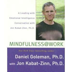   with Jon Kabat Zinn [Audio CD] Prof. Daniel Goleman Ph.D. Books