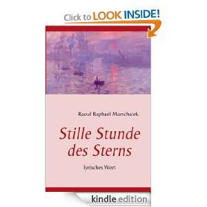 Stille Stunde des Sterns lyrisches Wort (German Edition) Raoul 