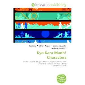  Kyo Kara Maoh Characters (9786133737310) Books