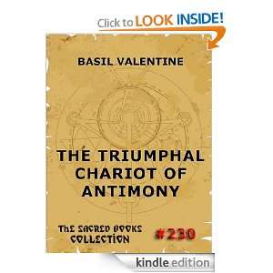 The Triumphal Chariot Of Antimony (The Sacred Books) Basil Valentine 