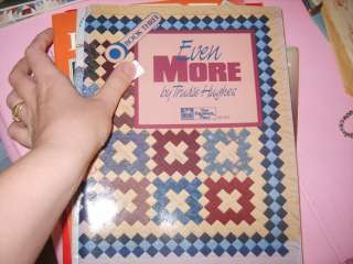 Even More by Trudie Hughes Book 3 quilting quilt That Patchwork Place 