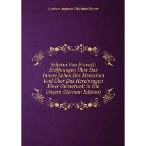   Die Unsere (German Edition) Justinus Andreas Christian Kerner Books