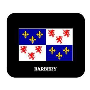  Picardie (Picardy)   BARBERY Mouse Pad 