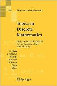 Topics in Discrete Mathematics Dedicated to Jarik Nesetril on the 