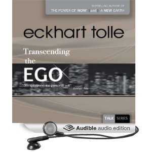  Transcending the Ego (Audible Audio Edition) Eckhart 