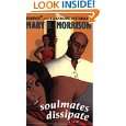 Soulmates Dissipate by Mary B. Morrison ( Mass Market Paperback 