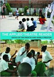 Applied Theatre Reader, (0415428874), Tim Prentki, Textbooks   Barnes 