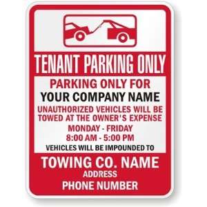 Tenant Parking Only, Parking Only For, Your Company Name 