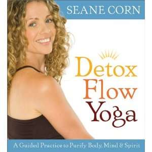  Detox Flow Yoga [Audio CD] Seane Corn Books