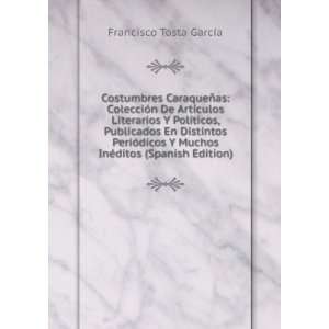   Muchos InÃ©ditos (Spanish Edition) Francisco Tosta GarcÃ­a Books
