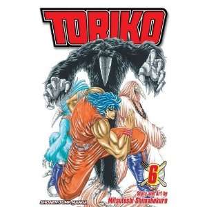  Toriko, Vol. 6 [Paperback] mitsutoshi Shimabukuro Books