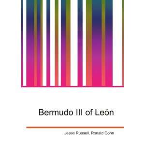  Bermudo III of LeÃ³n Ronald Cohn Jesse Russell Books