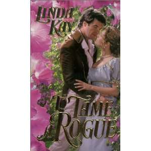  To Tame A Rogue (Zebra Time Travel Historical Romance 