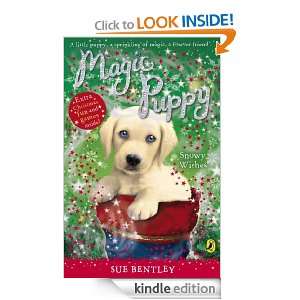 Magic Puppy Snowy Wishes Sue Bentley  Kindle Store