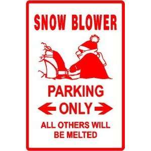    SNOW BLOWER PARKING winter safety equip sign