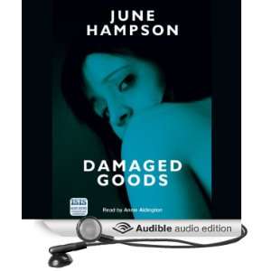 Damaged Goods [Unabridged] [Audible Audio Edition]