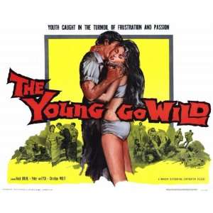  The Young Go Wild   Movie Poster   11 x 17