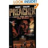 Preacher Vol. 2 Until the End of the World by Garth Ennis and Steve 