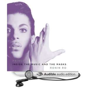 Prince Inside the Music and the Masks [Unabridged] [Audible Audio 