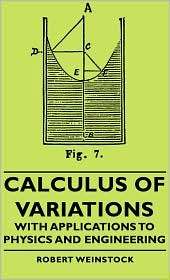 Calculus Of Variations   With Applications To Physics And Engineering 