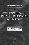 Stuttering and Related Disorders of Fluency, (0865777640), Curlee 