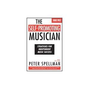  The Self Promoting Musician   2nd Edition Musical 
