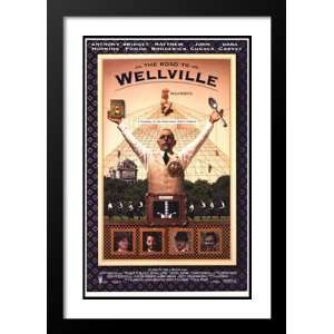  The Road to Wellville 32x45 Framed and Double Matted Movie 