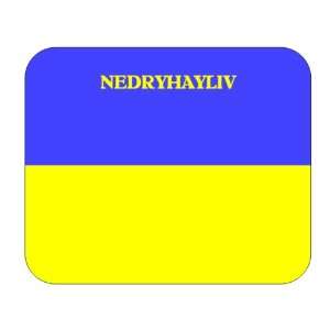  Ukraine, Nedryhayliv Mouse Pad 