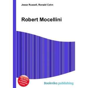  Robert Mocellini Ronald Cohn Jesse Russell Books