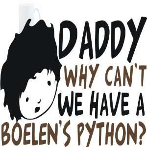   why can`t we have a Boelens Python ?  Animals